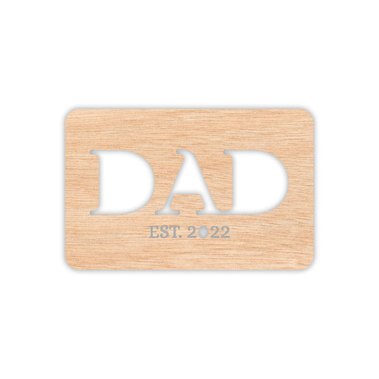 DAD EST wooden wallet card